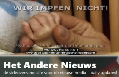 Wij vaccineren niet! Mythes en waarheid van de vaccinatiecampagne – Nederlands ondertiteld