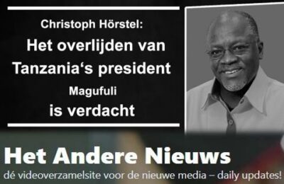 Christoph Hörstel: Het overlijden van Tanzania’s president Magufuli is verdacht – Nederlands ondertiteld
