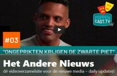 Poppencast tv # 3 – Ongeprikten krijgen de Zwarte Piet