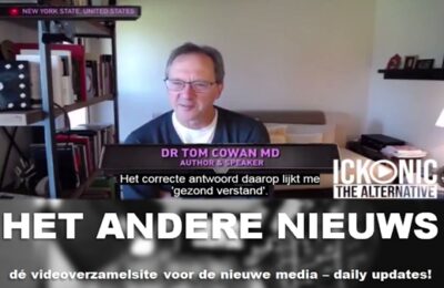 Dr Tom Cowan: Als je denkt dat er een virus is en je bang moet zijn, leef je in een waan – Nederlands ondertiteld