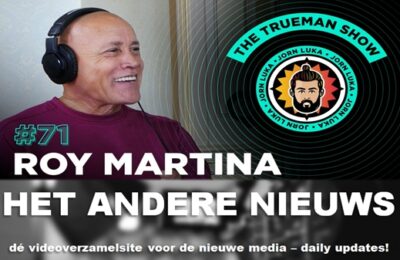 The Trueman Show # 71 Roy Martina