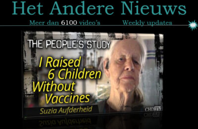 Suzia Aufderheide; Ik heb 6 kinderen grootgebracht, zonder vaccins – Nederlands ondertiteld